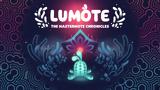 Lumote,Mastermote Chronicles Preview