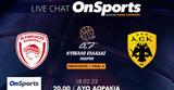 Final Four Κύπελλο Ελλάδας 2022, Live Chat Ολυμπιακός-ΑΕΚ,Final Four kypello elladas 2022, Live Chat olybiakos-aek