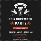 Τσικνοπέμπτη Party, Elefante,tsiknopebti Party, Elefante