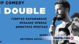 Triple Double – Stand, Comedy,Eliart