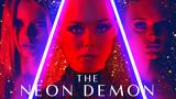 Neon Demon,