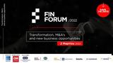 FIN FORUM 2022, Παρακολουθήστε,FIN FORUM 2022, parakolouthiste