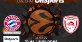 Live Chat Μπάγερν Μονάχου-Ολυμπιακός,Live Chat bagern monachou-olybiakos