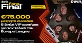 Europa League,€75 000