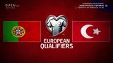 European Qualifiers, Πορτογαλία-Τουρκία Πέμπτη 24 Μαρτίου, 21 45,European Qualifiers, portogalia-tourkia pebti 24 martiou, 21 45