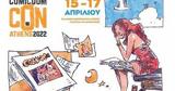 Comicdom CON Athens 2022, 16η,Comicdom CON Athens 2022, 16i