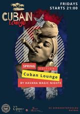 Cuban Lounge Nights - Spring, Patrasso Cava #x26 Bar,Havana Magic Nights