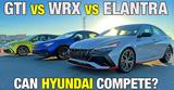 Hyundai Elantra N, VW Golf GTI,Subaru WRX