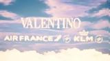 Valentino, KLM,Air France