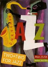 Two+Two, Jazz,Notos Jazz Bar