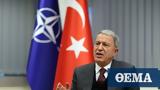 Turkish Defence Minister, Greece,“We