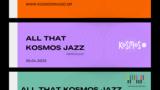 Kosmos 93 6, All, Kosmos Jazz –, Kosmos, Διεθνή Ημέρα, Jazz | 30 04 2022,Kosmos 93 6, All, Kosmos Jazz –, Kosmos, diethni imera, Jazz | 30 04 2022