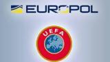 UEFA,Europol