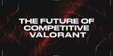 Riot Games,VALORANT Esports