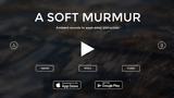 A Soft Murmur -,