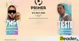 Tiësto, Tyga,Primer Music Festival 2022