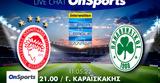 Live Chat Ολυμπιακός-Παναθηναϊκός,Live Chat olybiakos-panathinaikos