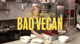 Bad Vegan,Netflix