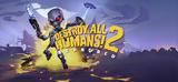 Destroy All Humans 2,Reprobed