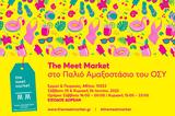 Τhe Meet Market, Παλιό Αμαξοστάσιο, ΟΣΥ,the Meet Market, palio amaxostasio, osy