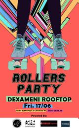 Ανοιχτό Rollers Party, Δασύλλιο,anoichto Rollers Party, dasyllio