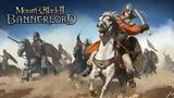 Mount, Blade II,Bannerlord