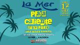 Playa Caliente Latin Party, Havana Magic Nights,La Mer