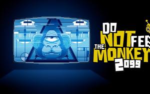 Do Not Feed, Monkeys 2099 Preview