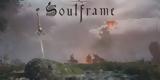 Soulframe, Έπος,Soulframe, epos