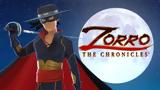 Zorro,Chronicles Review