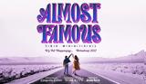 Almost Famous, Μπρόντγουεϊ,Almost Famous, brontgouei