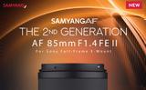 Samyang, AF 85mm F1 4 FE II Prime 2ης, Sony Full-Frame Mirrorless,Samyang, AF 85mm F1 4 FE II Prime 2is, Sony Full-Frame Mirrorless