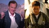 Quentin Tarantino, Top Gun,Maverick – Cineramen