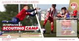 Ολυμπιακός, Scouting Camps,olybiakos, Scouting Camps