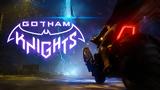 Trailer,Gotham Knights