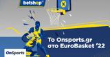 Live, OnSports,Eurobasket 2022