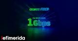 Ξεκίνησε, 1Gbps, COSMOTE Fiber,xekinise, 1Gbps, COSMOTE Fiber