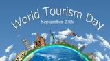 27 Σεπτεμβρίου, Παγκόσμια Ημέρα Τουρισμού,27 septemvriou, pagkosmia imera tourismou
