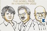 Νόμπελ Χημείας 2022, - Ποιοι,nobel chimeias 2022, - poioi