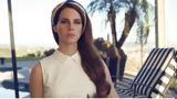 Lana Del Rey, Έκλεψαν, – Περιείχε,Lana Del Rey, eklepsan, – perieiche