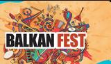 Balkan Fest, Θεσσαλονίκη, Βαλκανίων,Balkan Fest, thessaloniki, valkanion