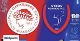 Volley League Ανδρών, Κορύφωση, Ολυμπιακός-Φοίνικας Σύρου, Ρέντη,Volley League andron, koryfosi, olybiakos-foinikas syrou, renti