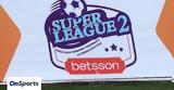 Super League 2, 2ης,Super League 2, 2is