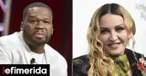 50 Cent, Madonna, Κάνει…,50 Cent, Madonna, kanei…