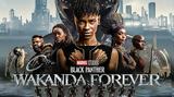 Marvel, Εισπράξεις 330, Μαύρος Πάνθηρας, Wakanda Forever,Marvel, eispraxeis 330, mavros panthiras, Wakanda Forever