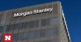 Morgan Stanley, Δύσκολα, Ελλάδα, 2024,Morgan Stanley, dyskola, ellada, 2024