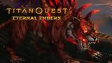 Titan Quest,Eternal Embers Review
