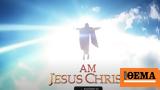 New,“I Am Jesus Christ”