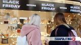 Black Friday, Αυξήθηκαν 10-12, - Εκτιμήσεις,Black Friday, afxithikan 10-12, - ektimiseis