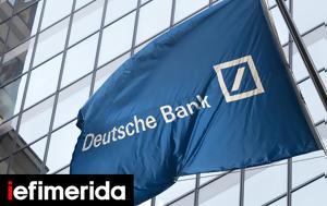 Καλά, Deutsche Bank, Βιώσιμες, kala, Deutsche Bank, viosimes